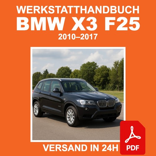 Werkstatthandbuch bmw f25 - werkstatthandbuch,