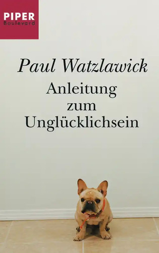 Anleitung zum unglücklichsein - zum,