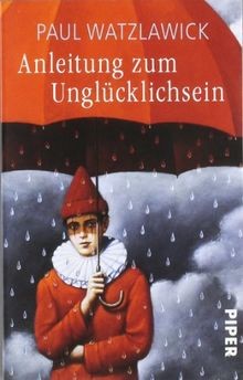 Anleitung zum unglücklichsein - anleitung,